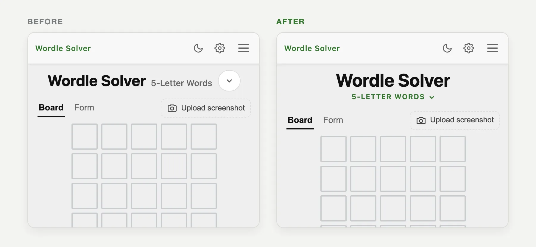 Wordle Solver on a phone. Before: the title, a grey 5-Letter Words label and a round dropdown button on one line. After: the title with a small green 5-LETTER WORDS label and an arrow underneath